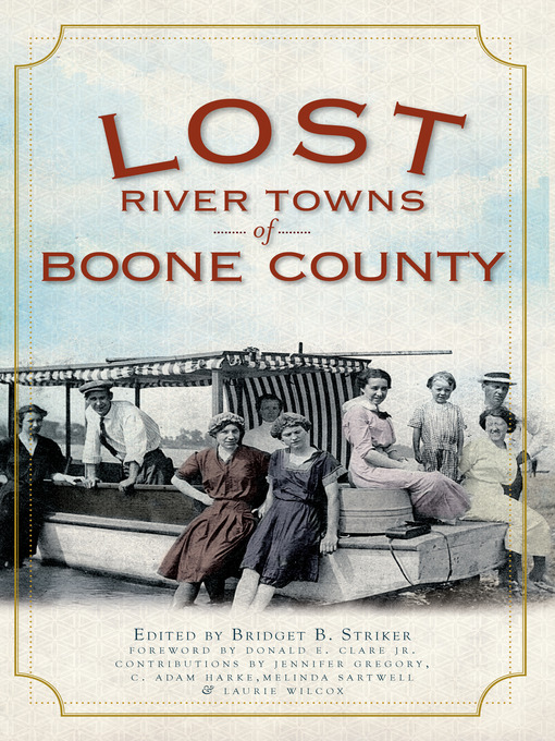 Title details for Lost River Towns of Boone County by Bridget B. Striker - Available